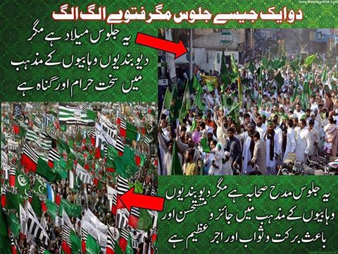 Milaad Processions Vs Wahabi and Deoabndi